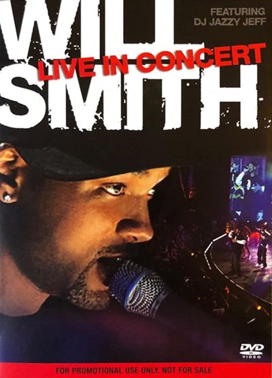 Will Smith: Live in Concert | Will Smith: Live in Concert