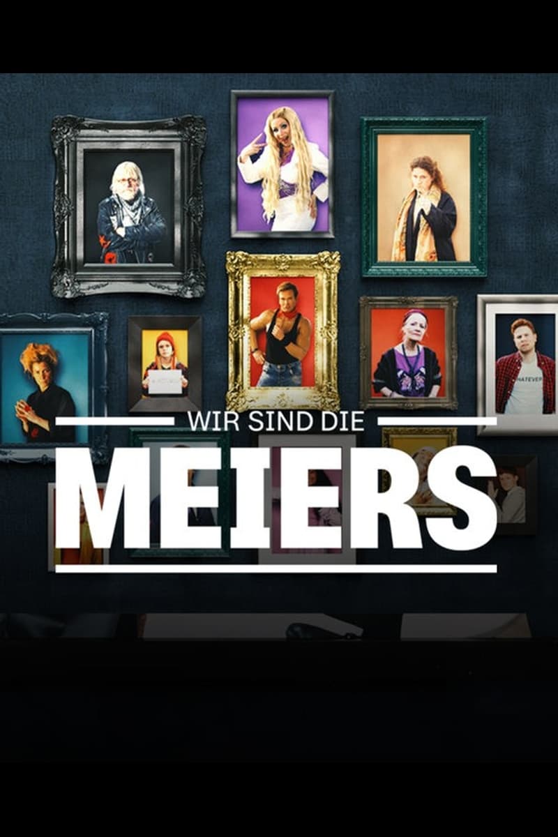 Wir sind die Meiers | Wir sind die Meiers