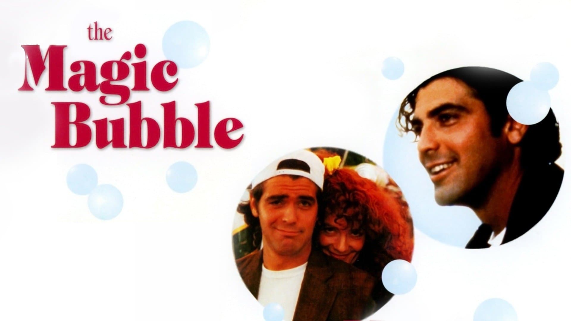 The Magic Bubble|The Magic Bubble