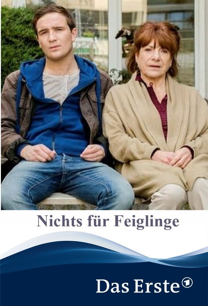 Nichts für Feiglinge | Nichts für Feiglinge