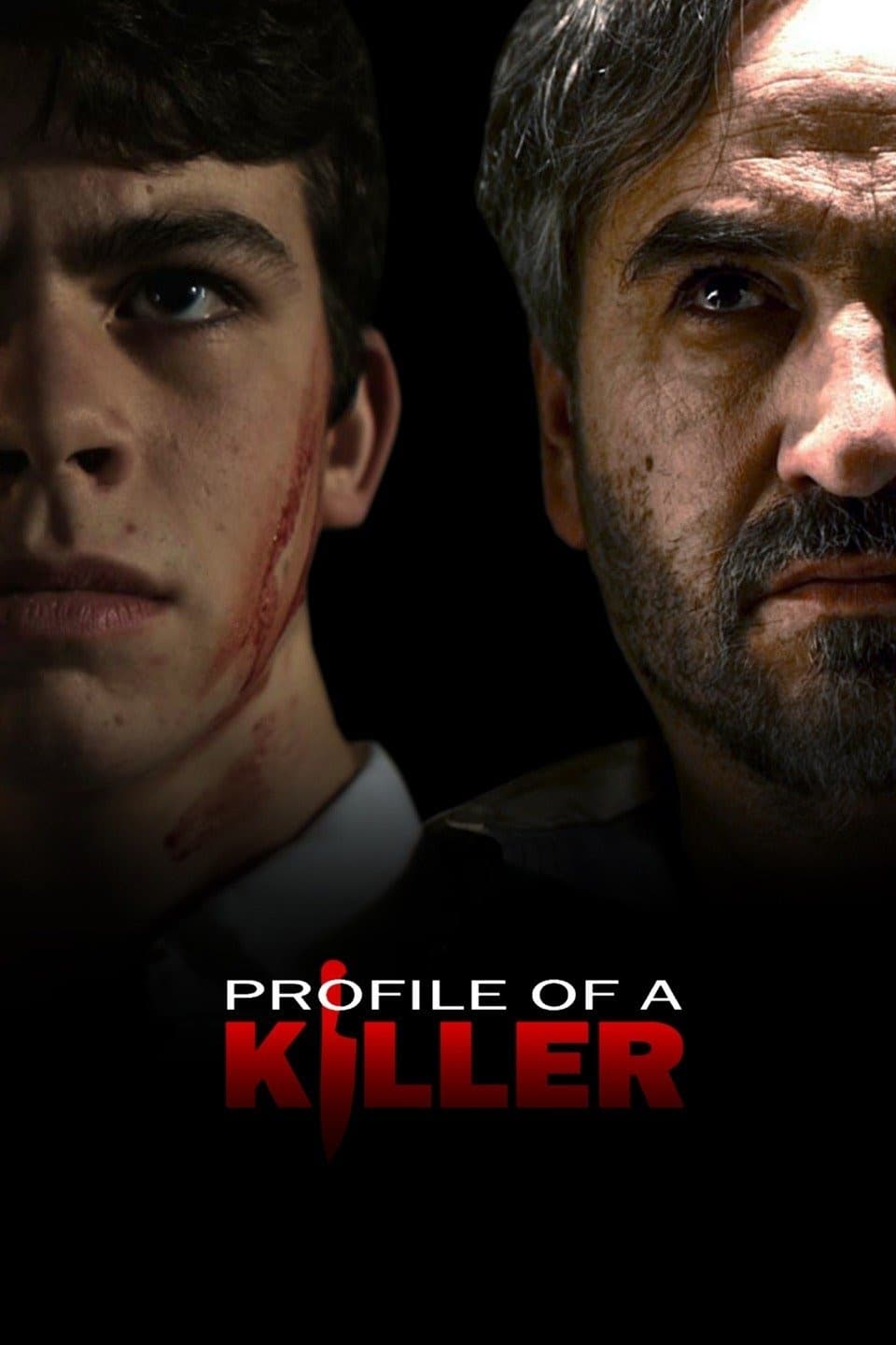 Profile of a Killer | Profile of a Killer