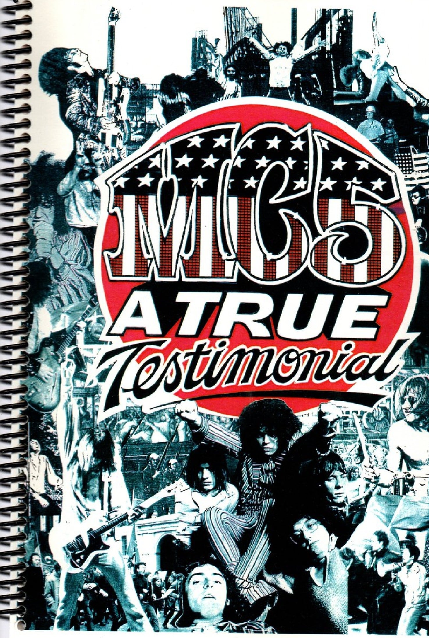 MC5: A True Testimonial | MC5: A True Testimonial