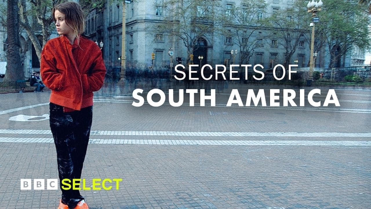 Secrets of South America|Secrets of South America