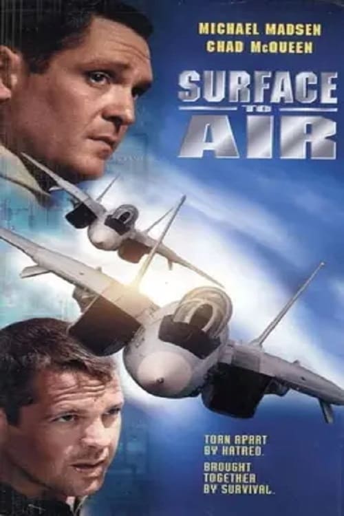 Surface to Air | Surface to Air