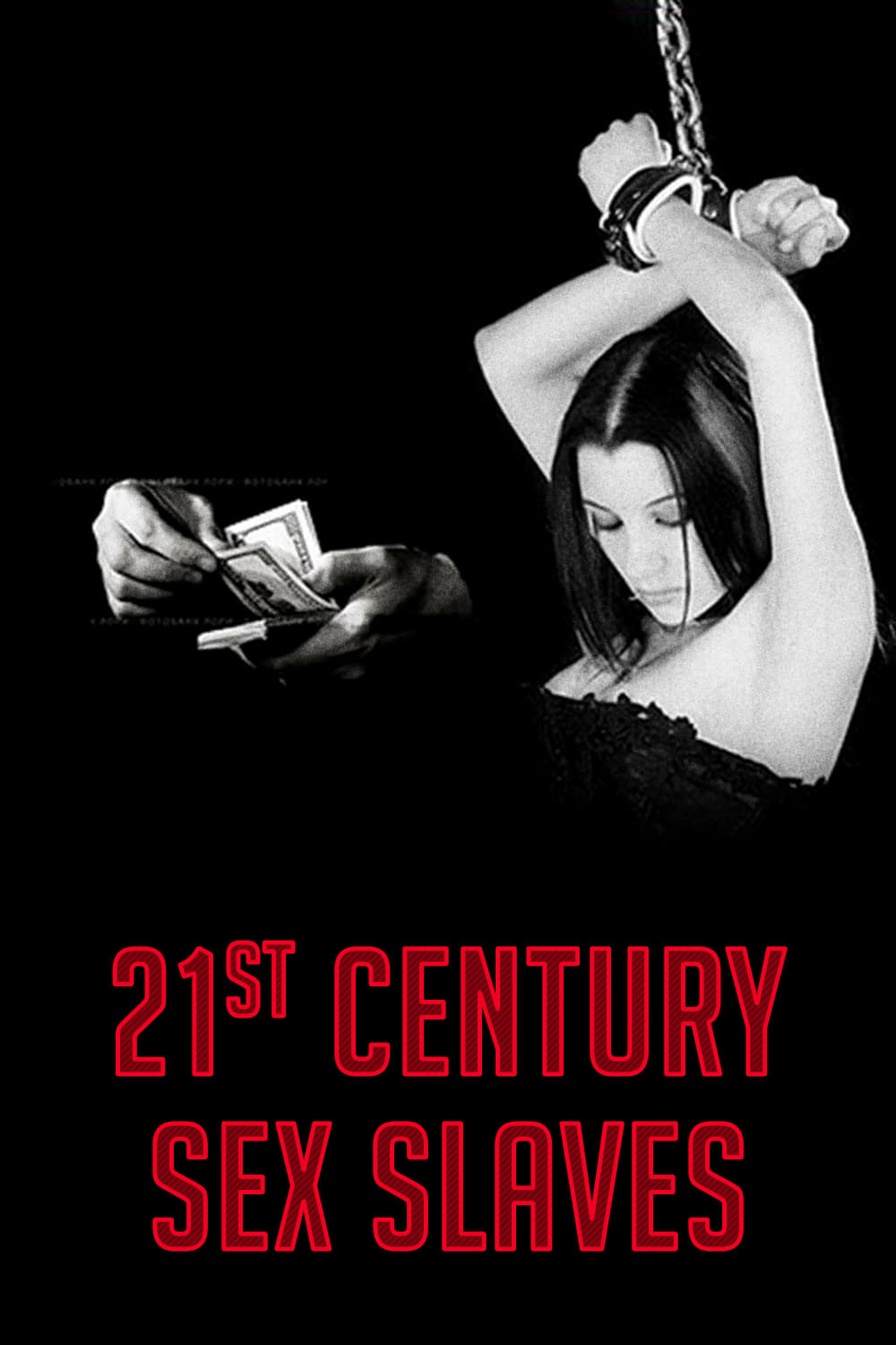 21st Century Sex Slaves | 21st Century Sex Slaves