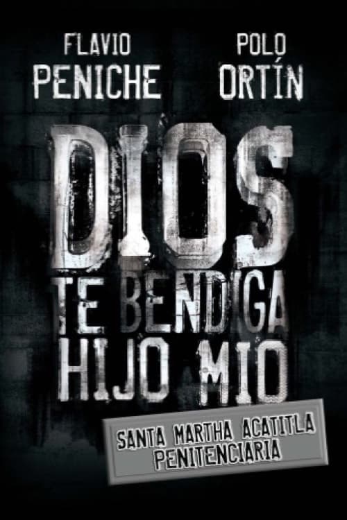 Dios te bendiga hijo mío: Santa Marta Acatitla Penitenciaria | Dios te bendiga hijo mío: Santa Marta Acatitla Penitenciaria