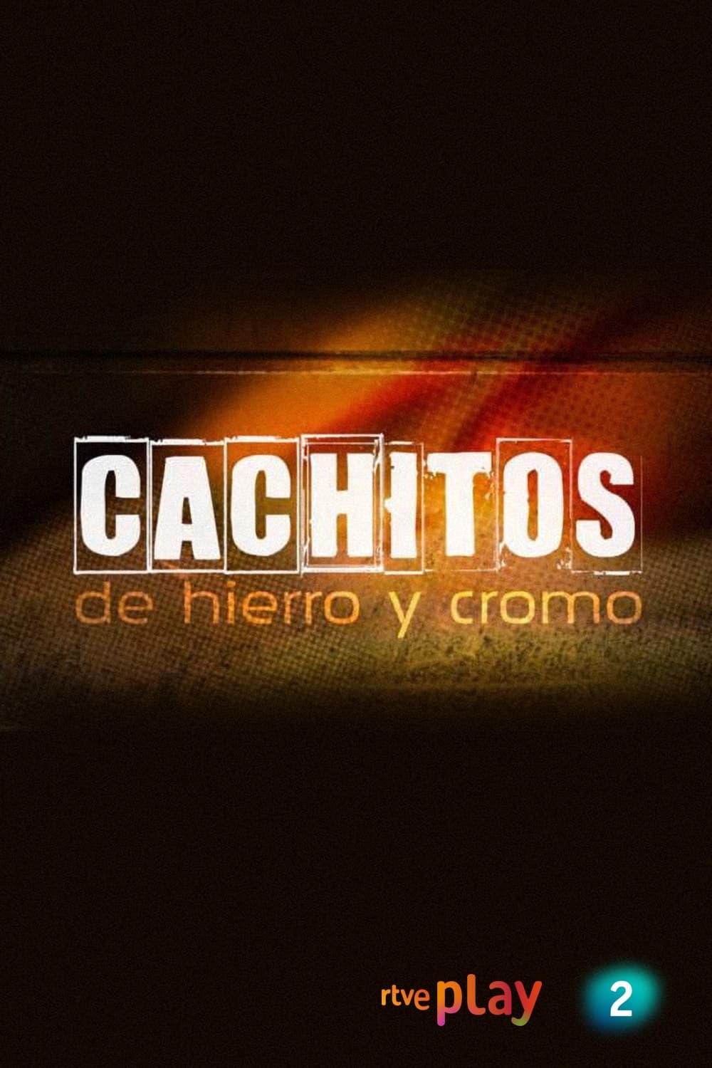 Cachitos de hierro y cromo | Cachitos de hierro y cromo