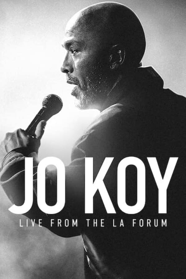 Jo Koy: Live from the Los Angeles Forum | Jo Koy: Live from the Los Angeles Forum