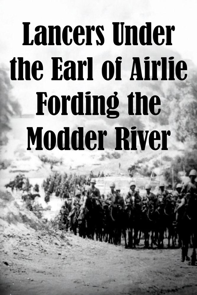 Lancers Under the Earl of Airlie Fording the Modder River | Lancers Under the Earl of Airlie Fording the Modder River