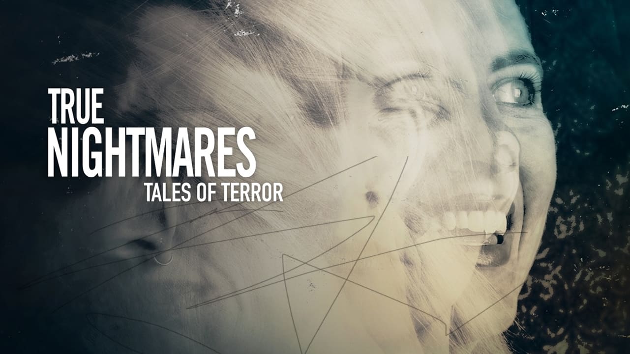 True Nightmares: Tales of Terror|True Nightmares: Tales of Terror