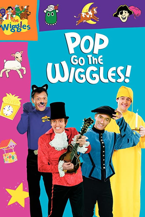 The Wiggles: Pop Go the Wiggles! | The Wiggles: Pop Go the Wiggles!