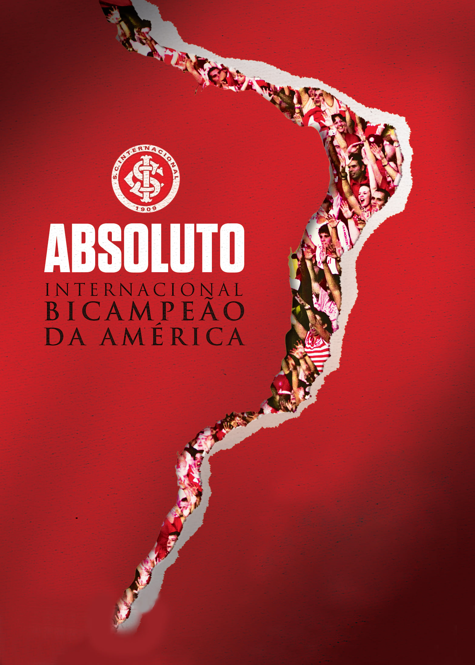 Absoluto - Internacional Bicampeão da América | Absoluto - Internacional Bicampeão da América