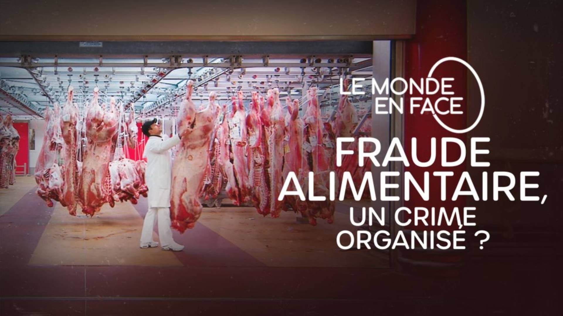 Fraude alimentaire, un crime organisé ?|Fraude alimentaire, un crime organisé ?