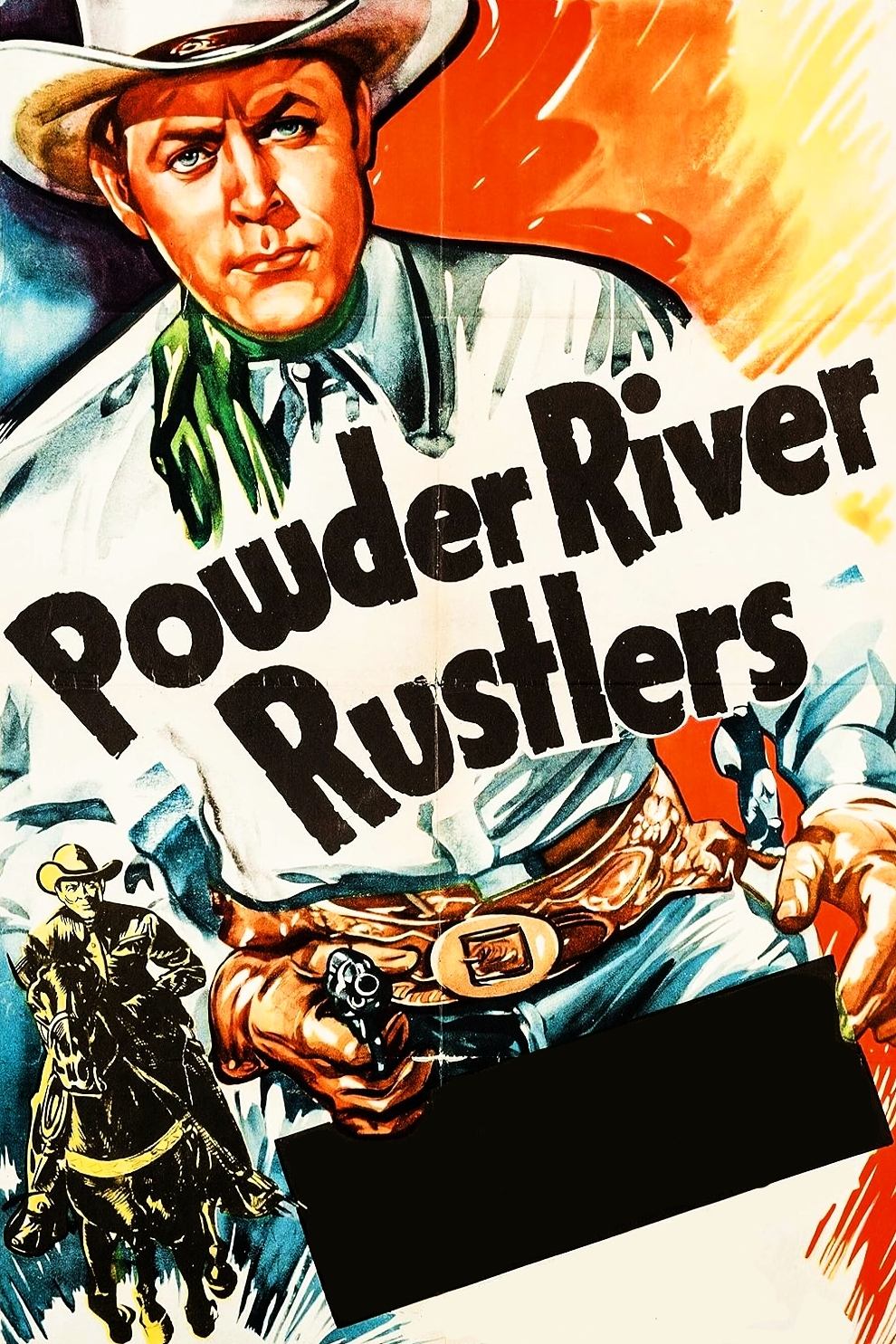 Powder River Rustlers | Powder River Rustlers