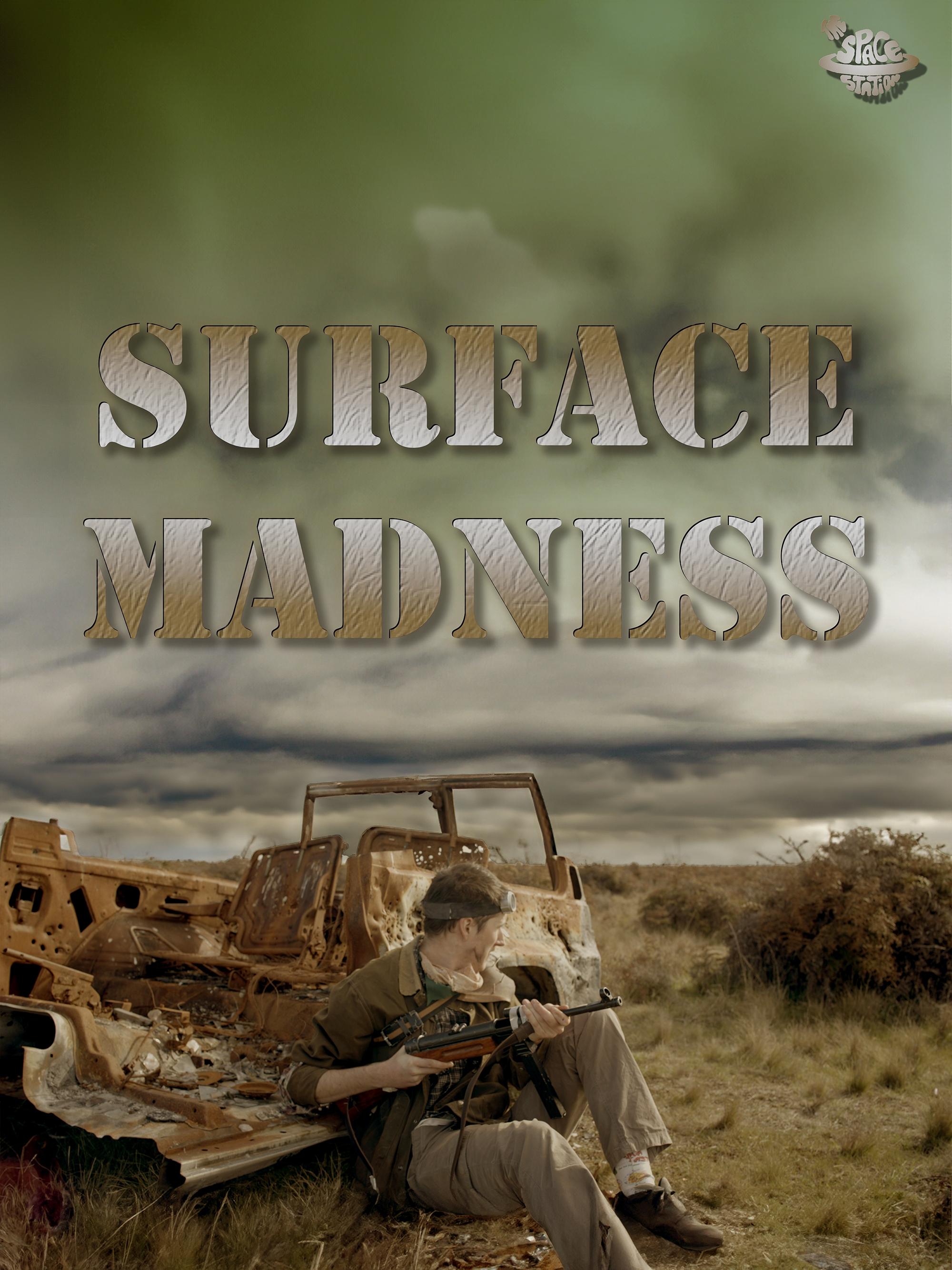 Surface Madness | Surface Madness