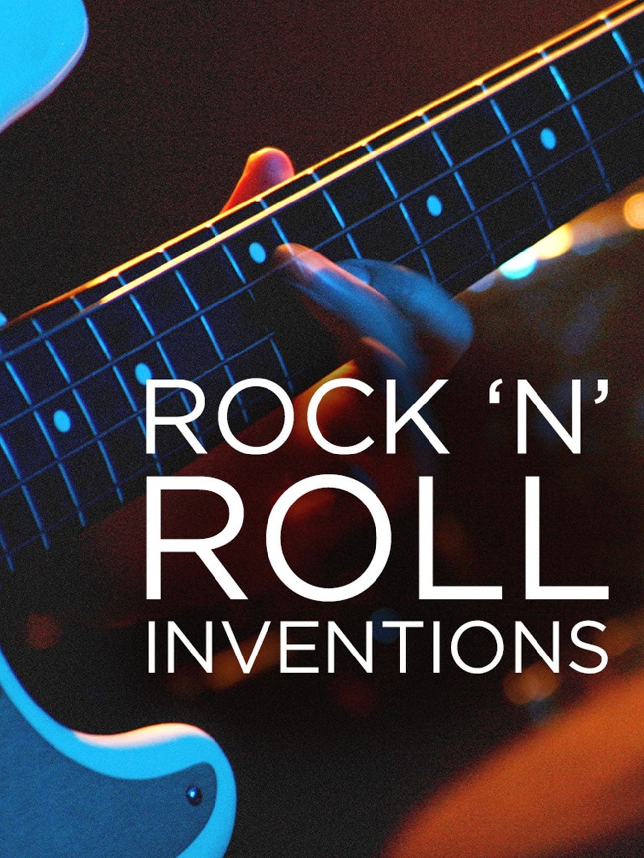 Rock'N'Roll Inventions | Rock'N'Roll Inventions