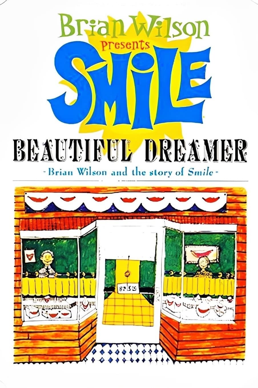 Beautiful Dreamer: Brian Wilson and the Story of Smile | Beautiful Dreamer: Brian Wilson and the Story of Smile