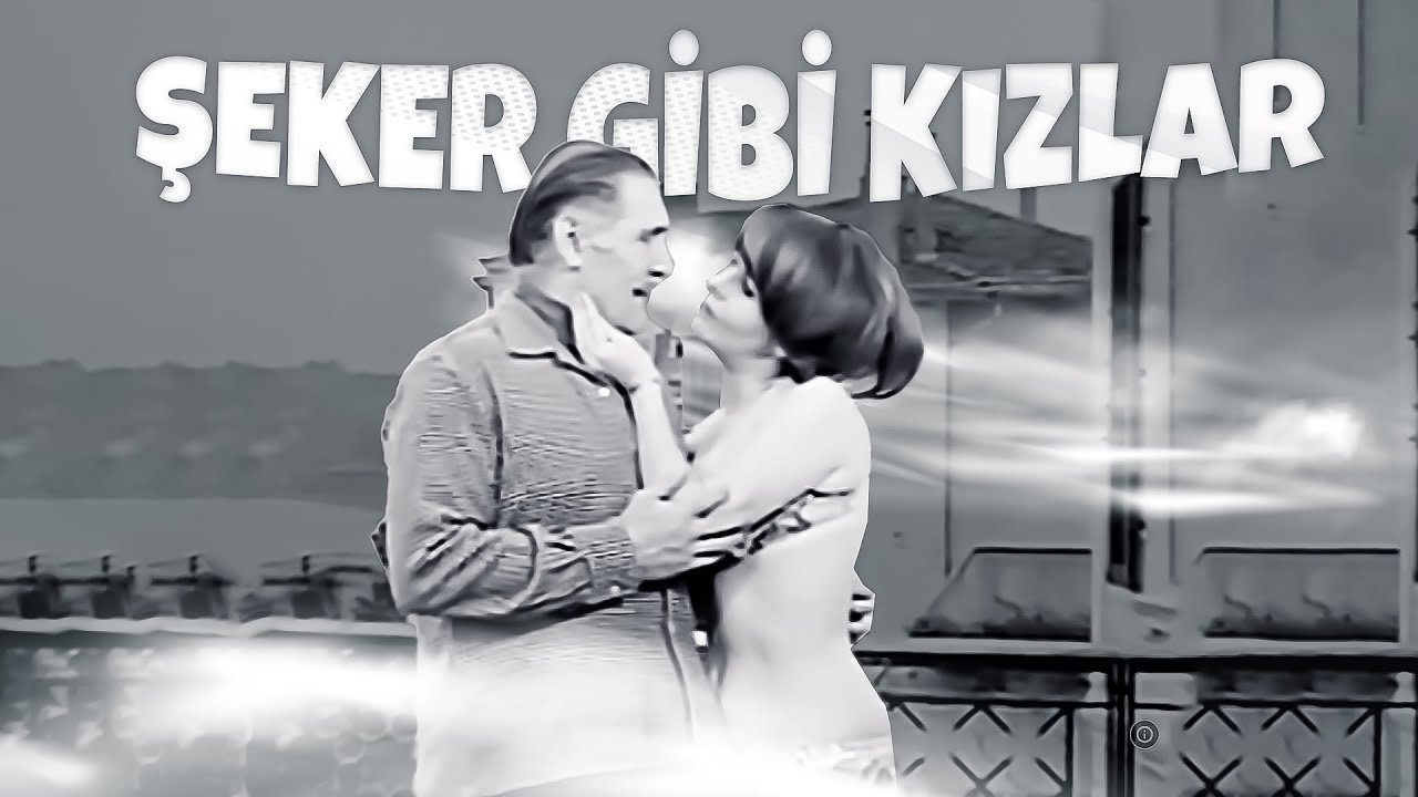 Şeker Gibi Kızlar|Şeker Gibi Kızlar