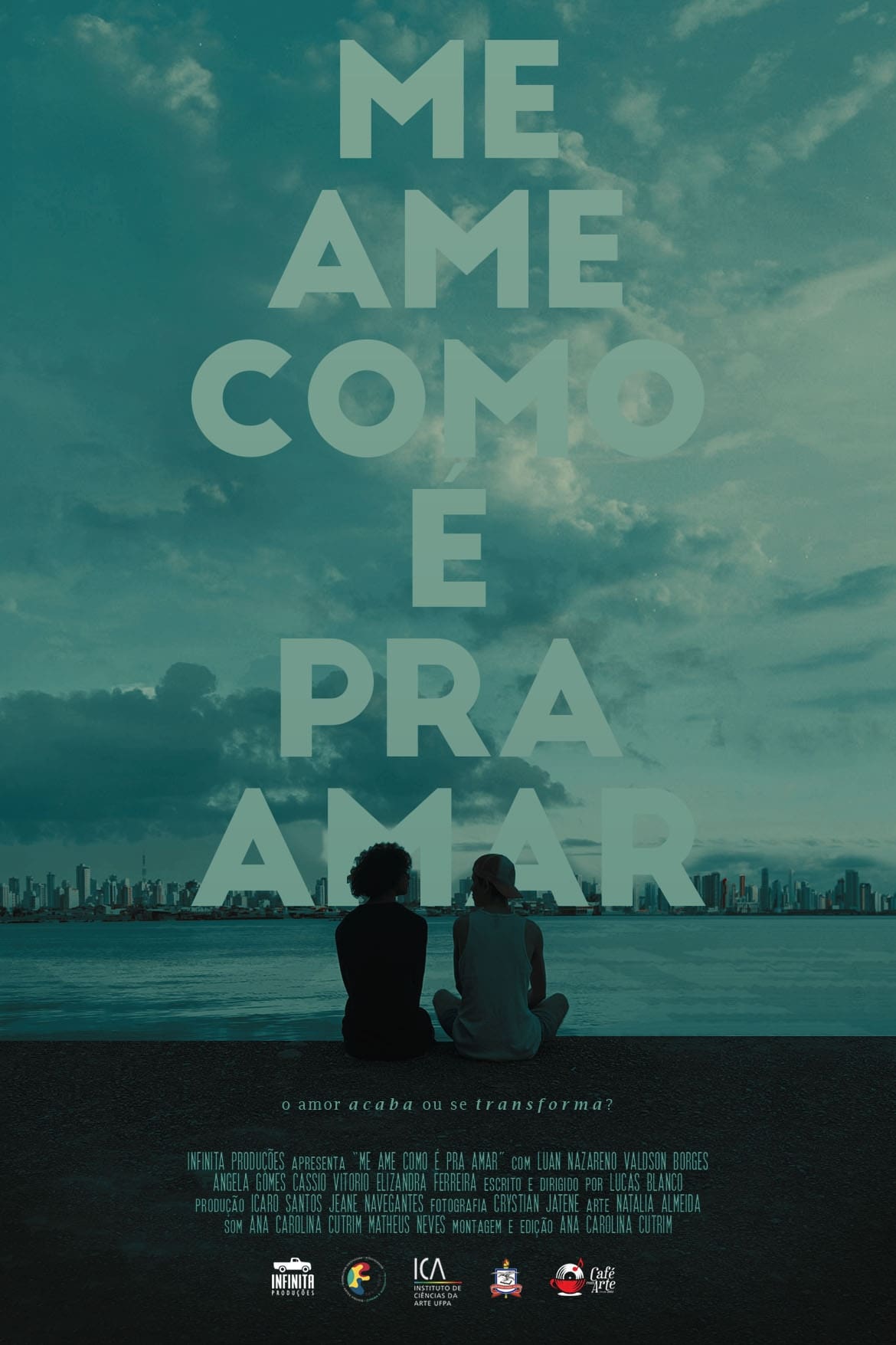 Me Ame Como É Pra Amar | Me Ame Como É Pra Amar