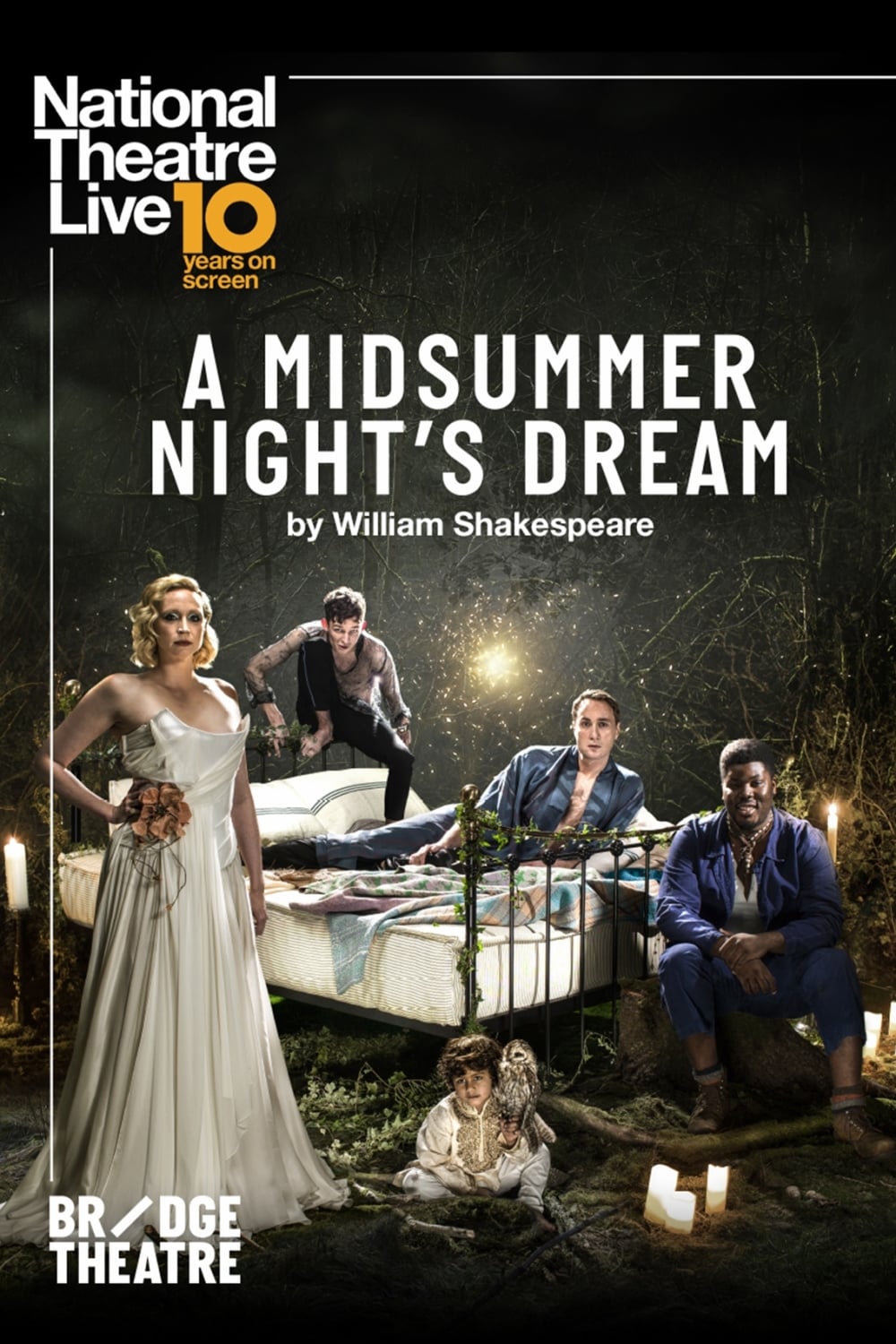 National Theatre Live: A Midsummer Night's Dream | National Theatre Live: A Midsummer Night's Dream