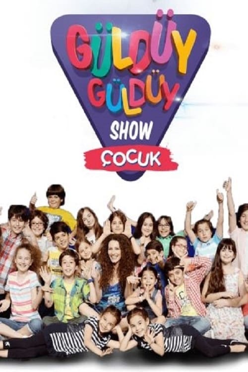 Güldüy Güldüy Show Çocuk | Güldüy Güldüy Show Çocuk