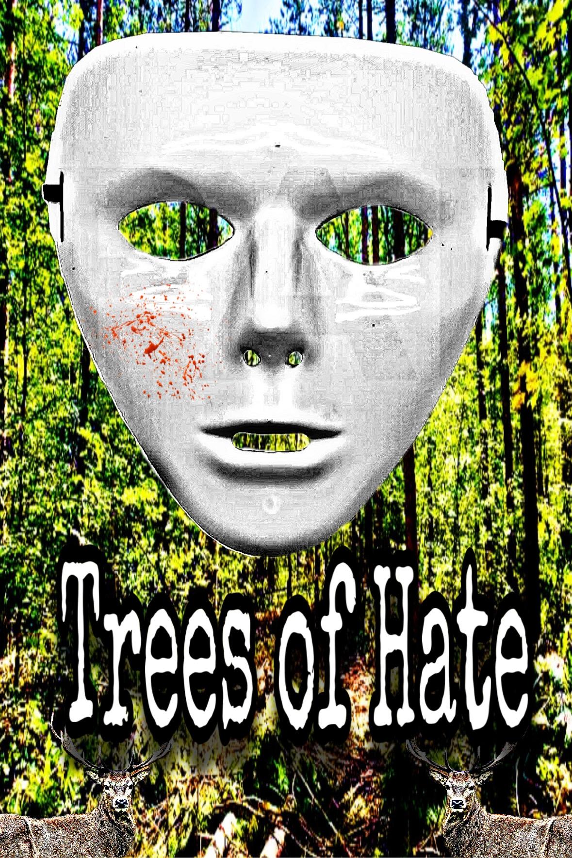 Trees of Hate | Trees of Hate