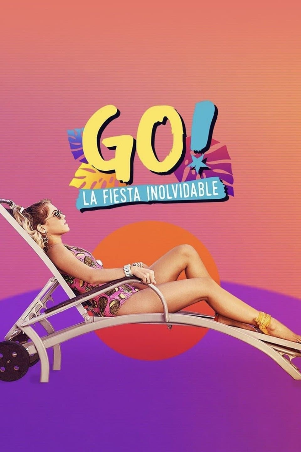 GO! La fiesta inolvidable | GO! La fiesta inolvidable