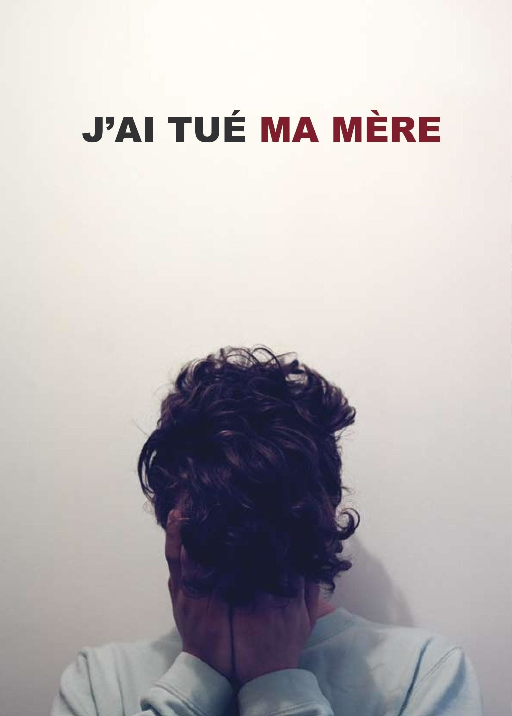 J'ai tué ma mère | J'ai tué ma mère