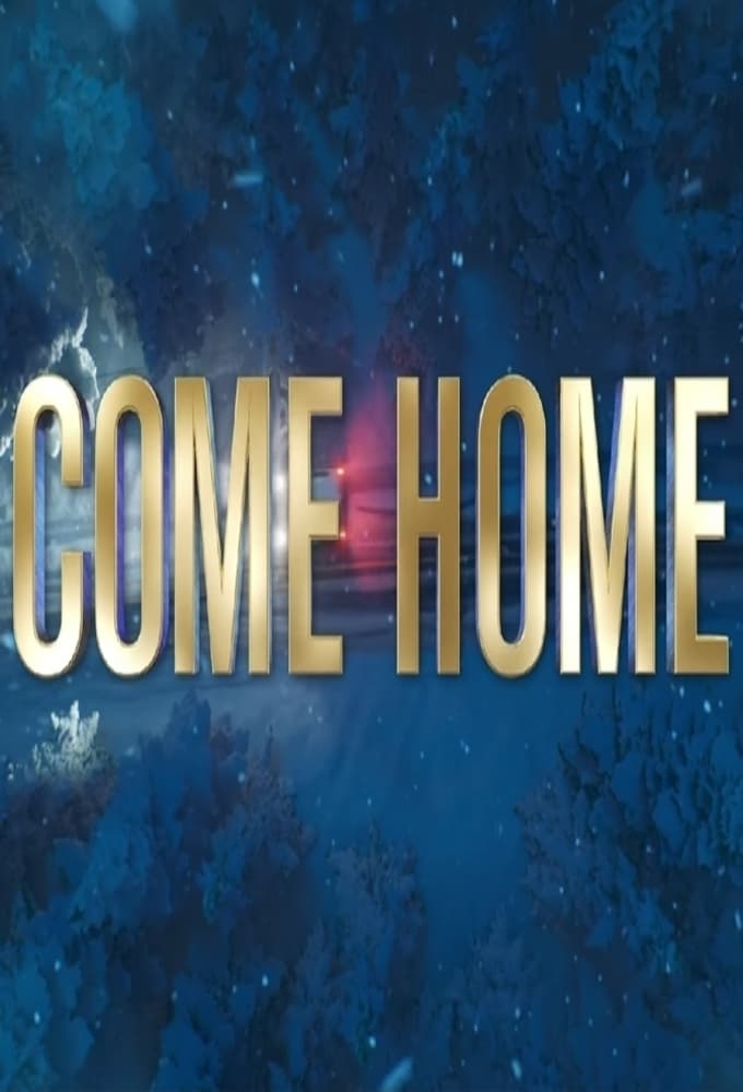 Come Home | Come Home