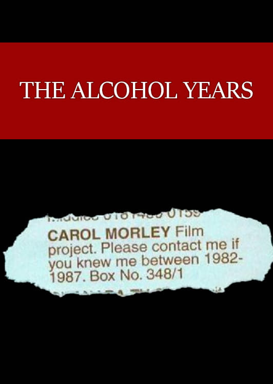 The Alcohol Years | The Alcohol Years