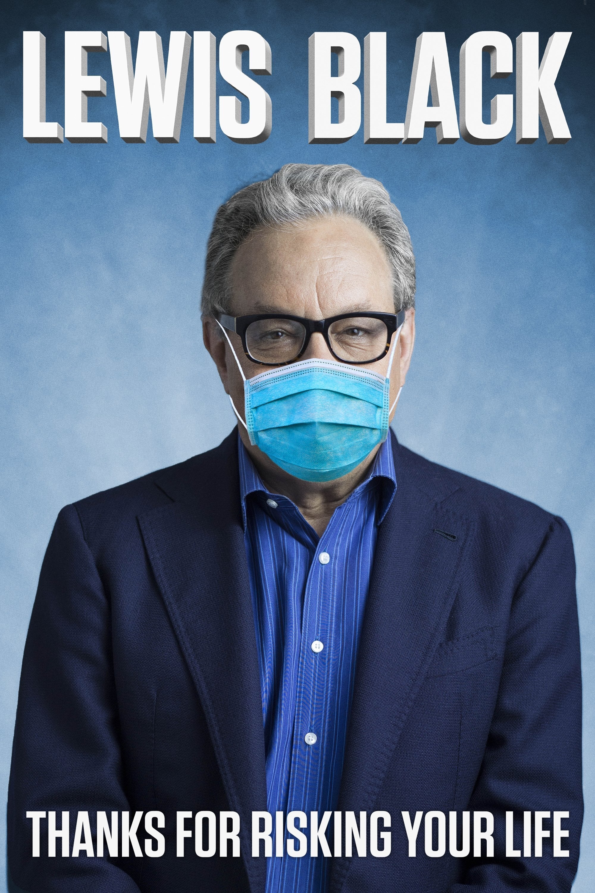 Lewis Black: Thanks For Risking Your Life | Lewis Black: Thanks For Risking Your Life