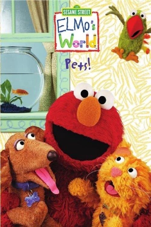 Sesame Street: Elmo's World: Pets! | Sesame Street: Elmo's World: Pets!