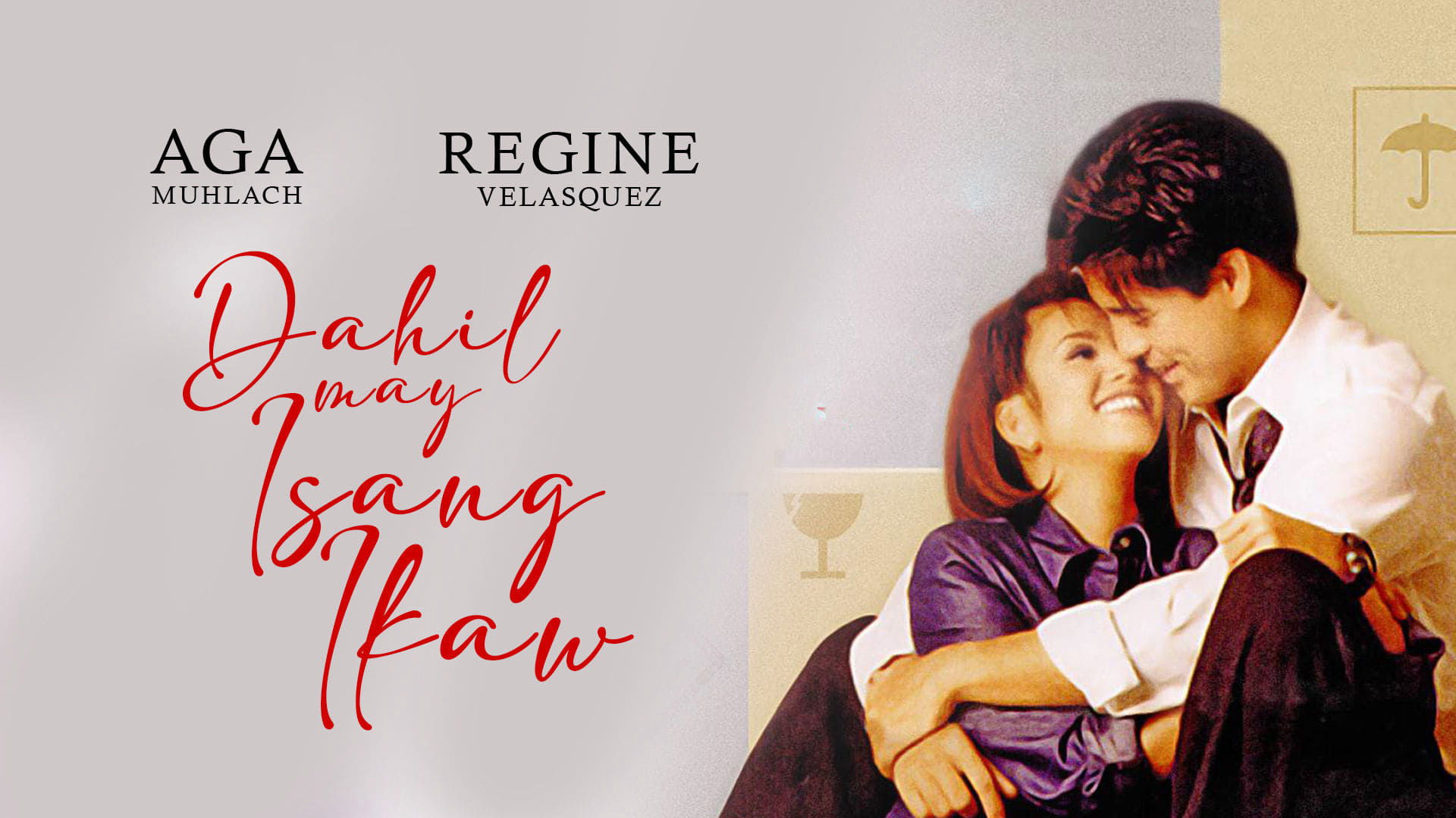 Dahil May Isang Ikaw|Dahil May Isang Ikaw