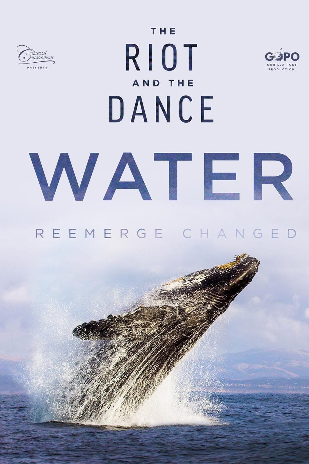 The Riot and the Dance: Water | The Riot and the Dance: Water