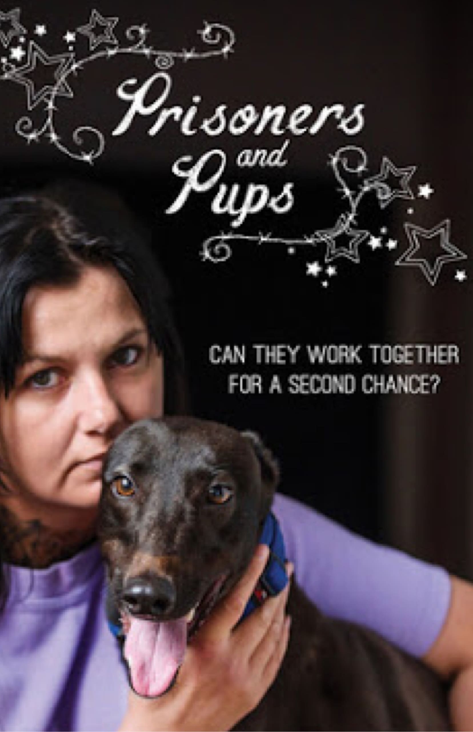 Prisoners and Pups | Prisoners and Pups