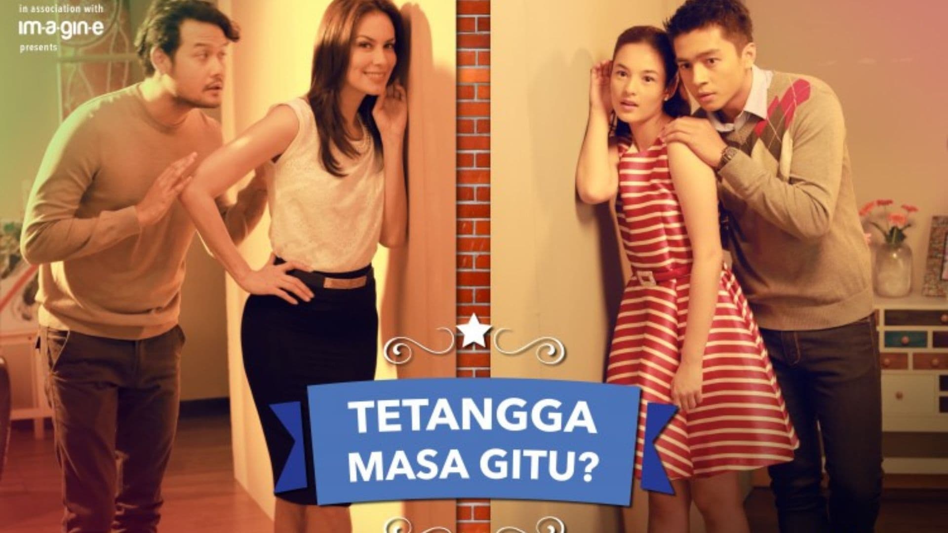 Tetangga Masa Gitu?|Tetangga Masa Gitu?