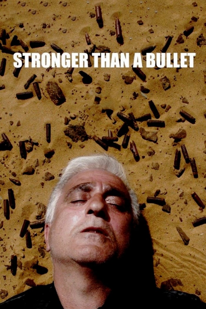 Stronger Than a Bullet | Stronger Than a Bullet