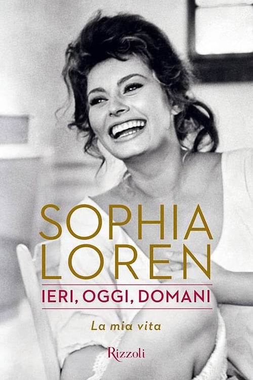 Sophia: Ieri, oggi, domani | Sophia: Ieri, oggi, domani