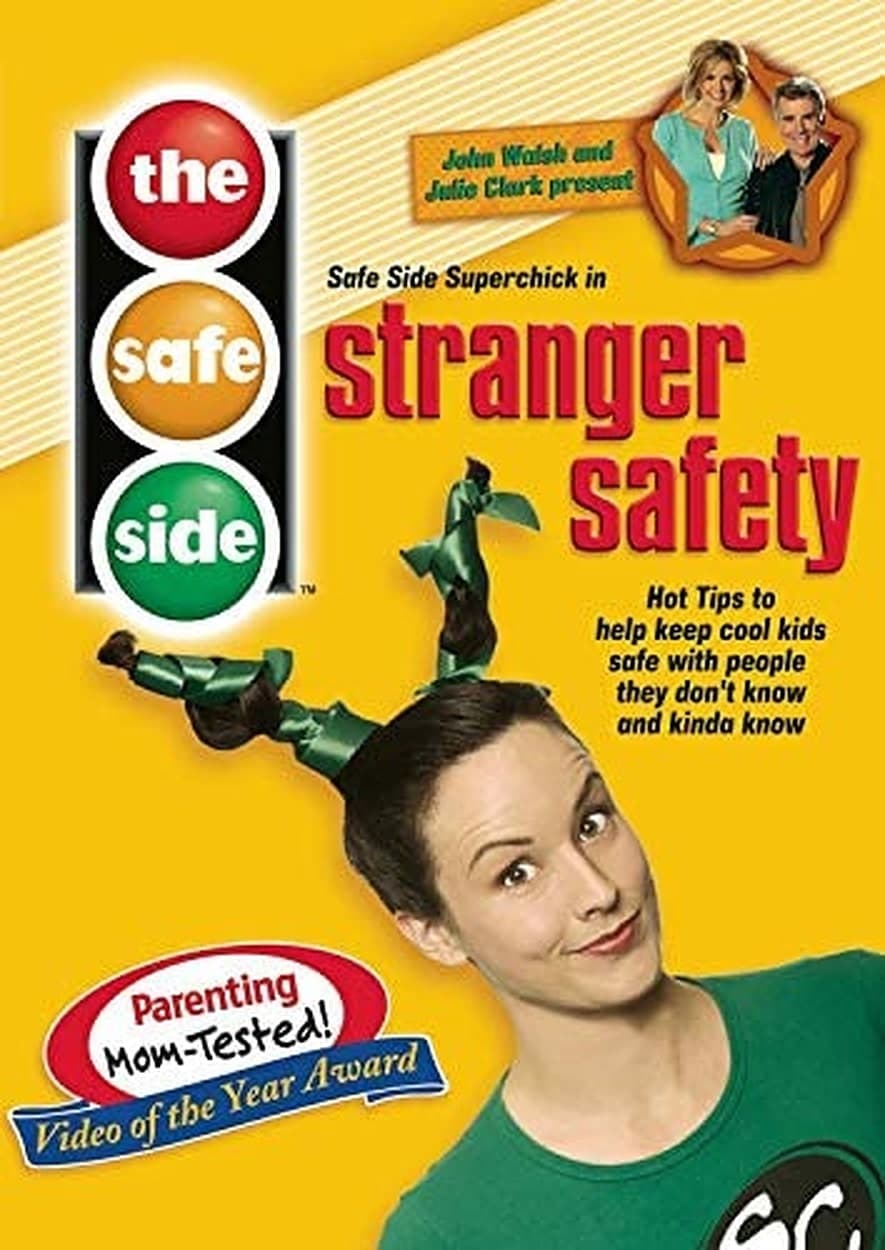 The Safe Side: Stranger Safety | The Safe Side: Stranger Safety