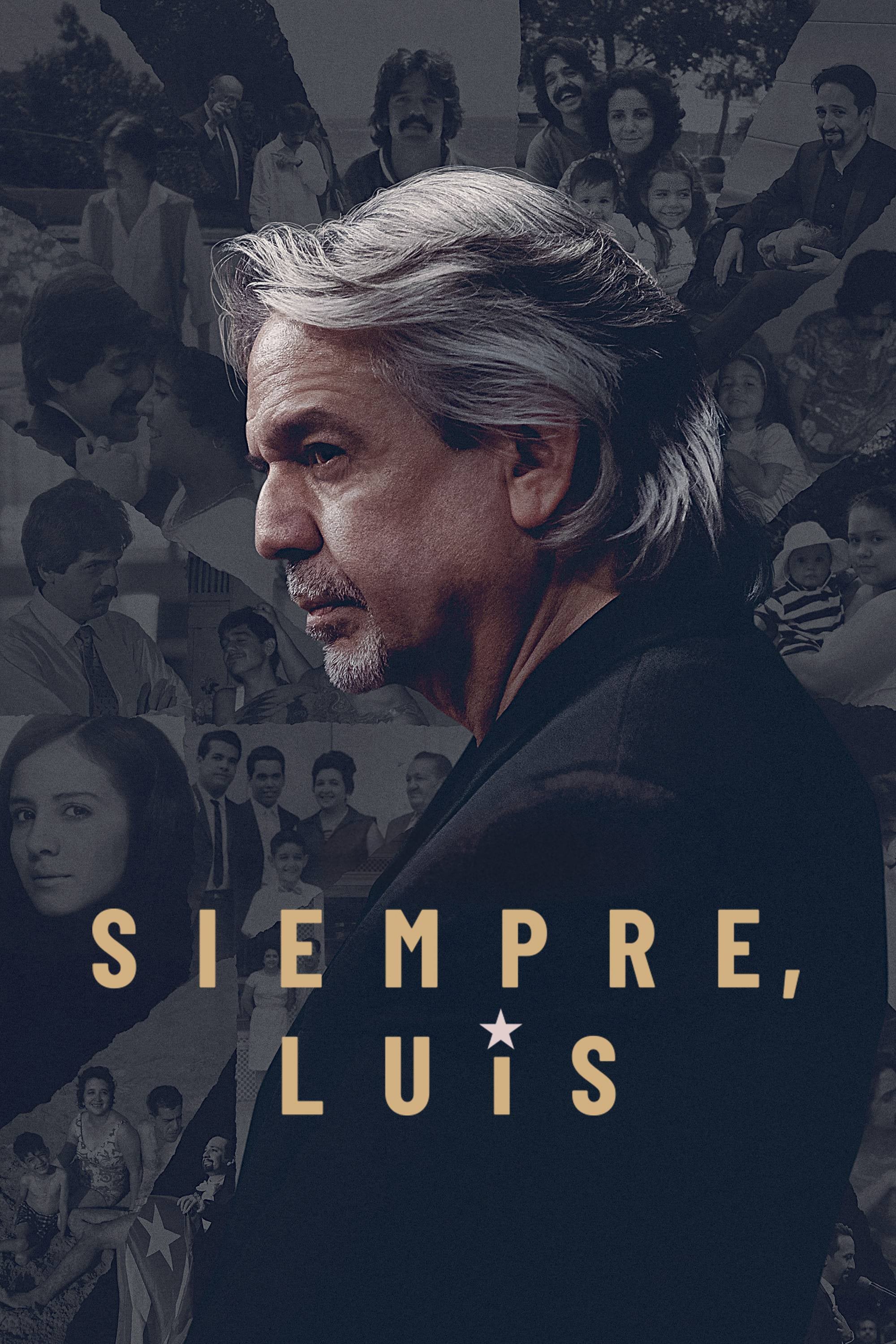 Siempre, Luis | Siempre, Luis