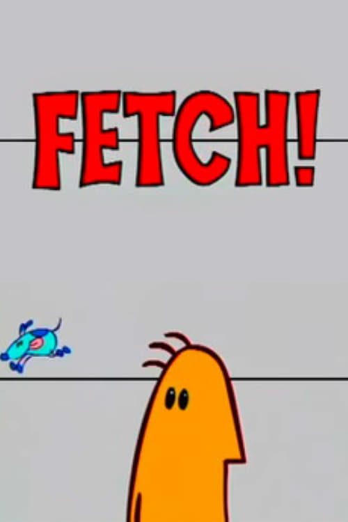 Fetch! | Fetch!