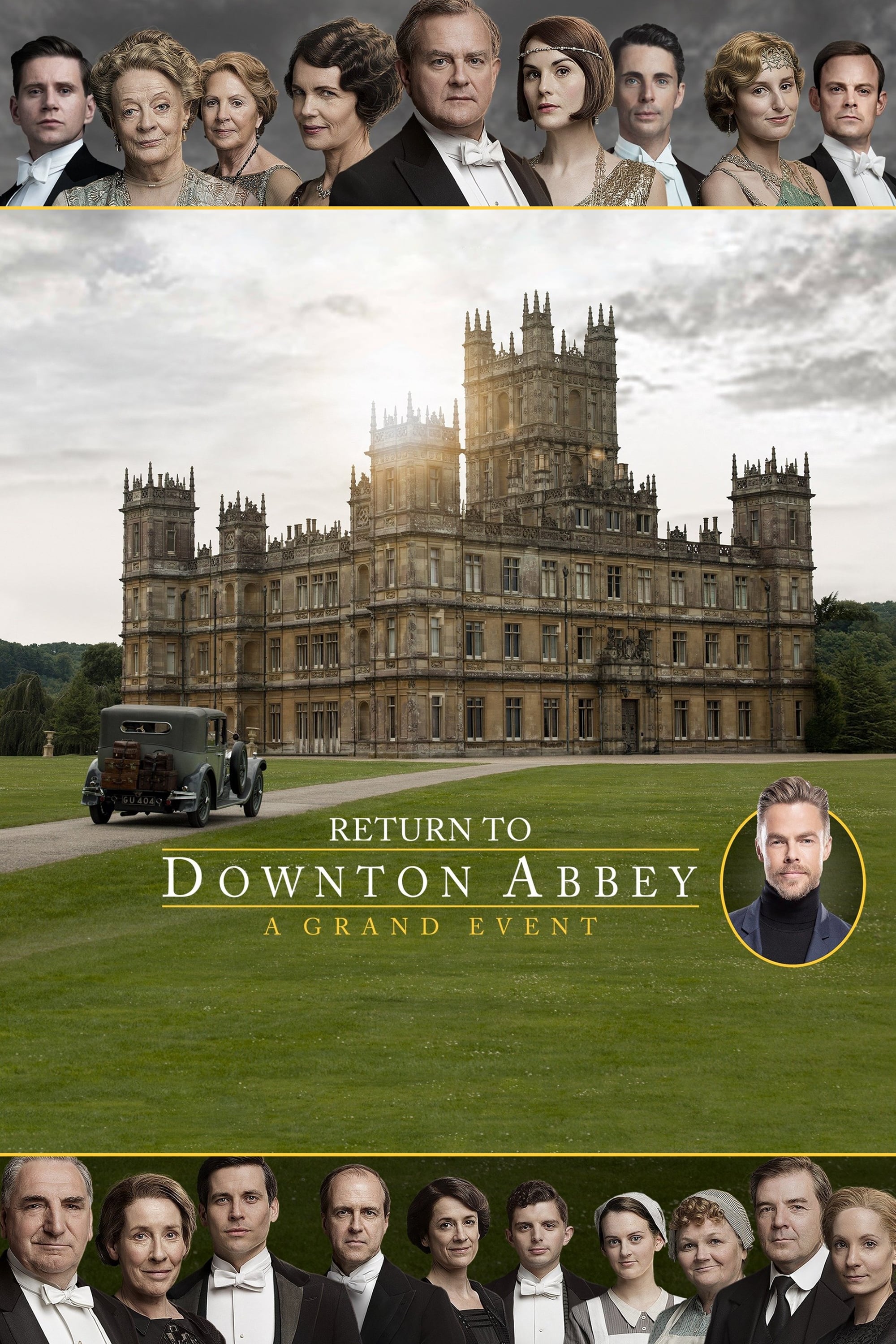 Return to Downton Abbey: A Grand Event | Return to Downton Abbey: A Grand Event