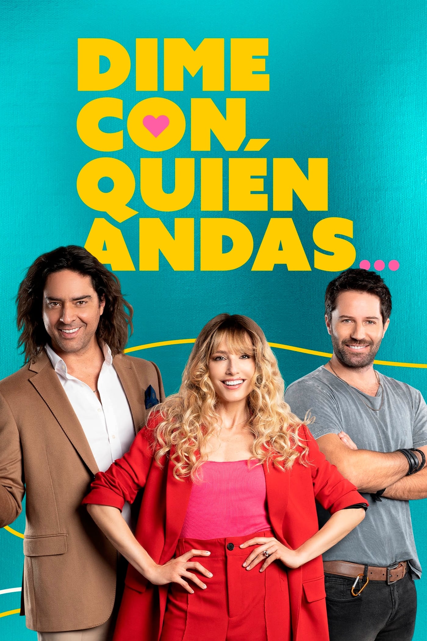 Dime con quién andas | Dime con quién andas