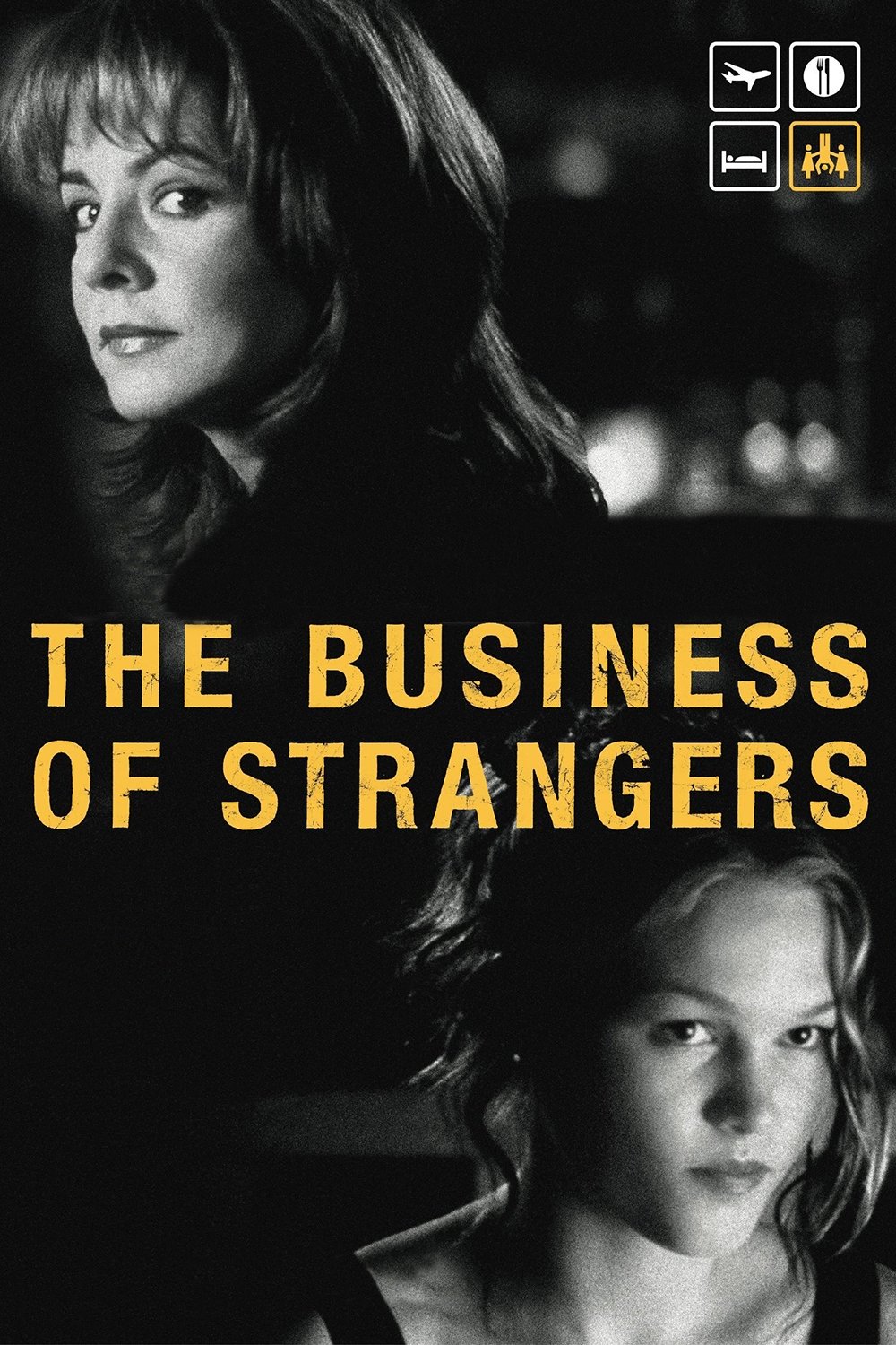 The Business of Strangers | The Business of Strangers