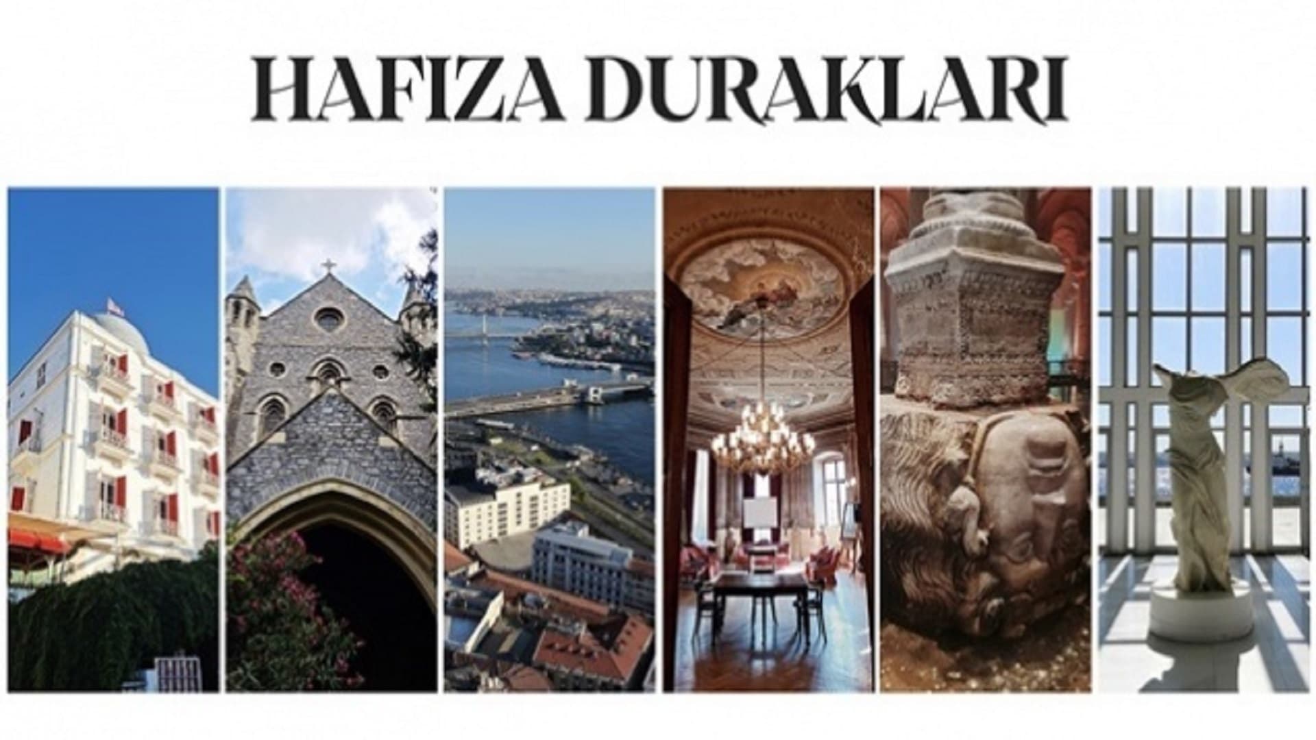 Hafıza Durakları|Hafıza Durakları