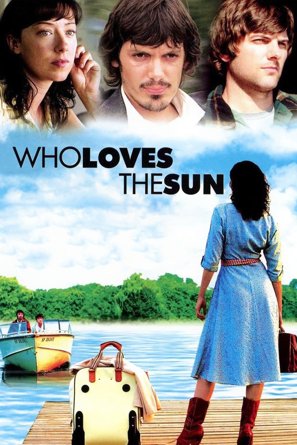 Who Loves the Sun | Who Loves the Sun