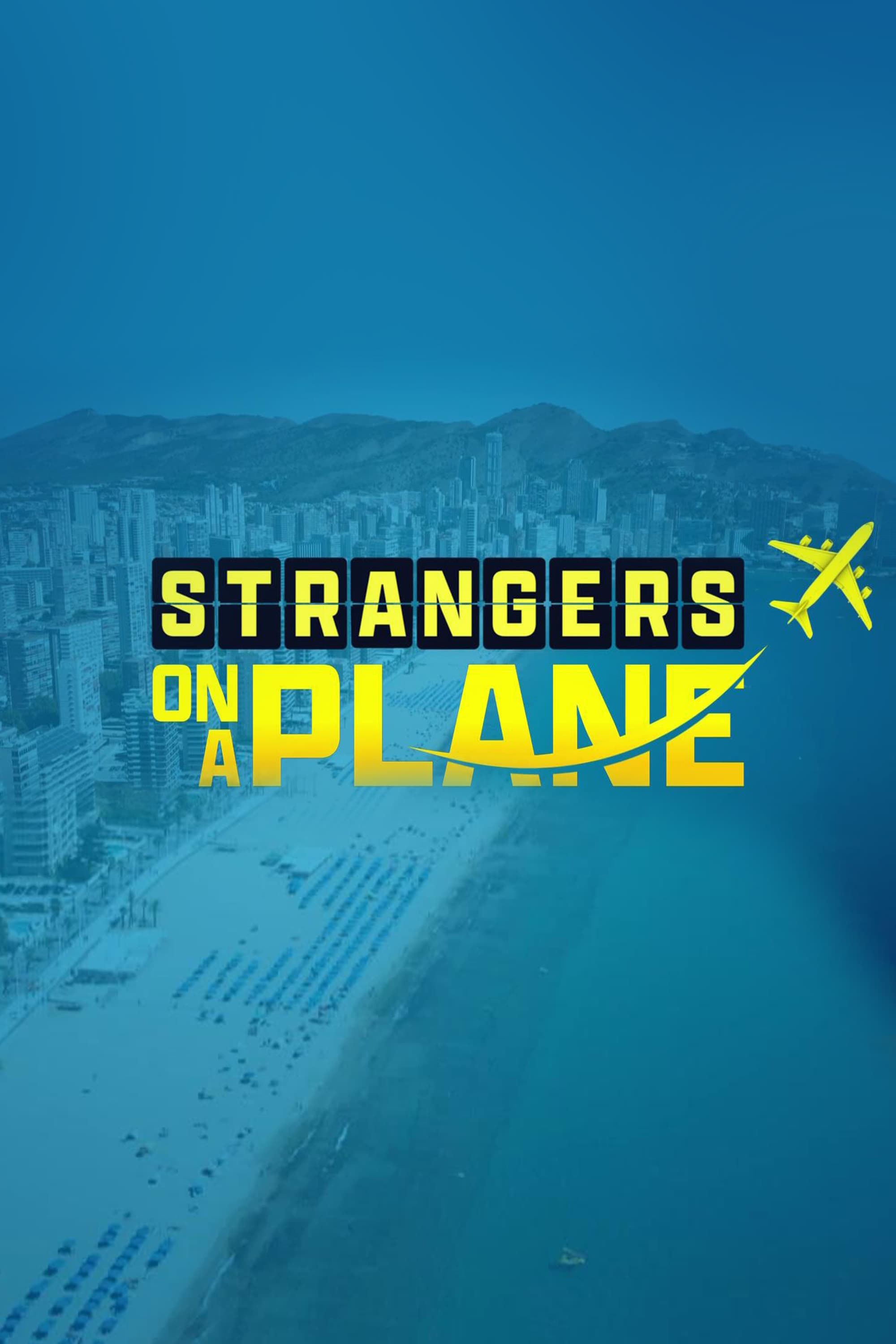 Strangers On A Plane | Strangers On A Plane