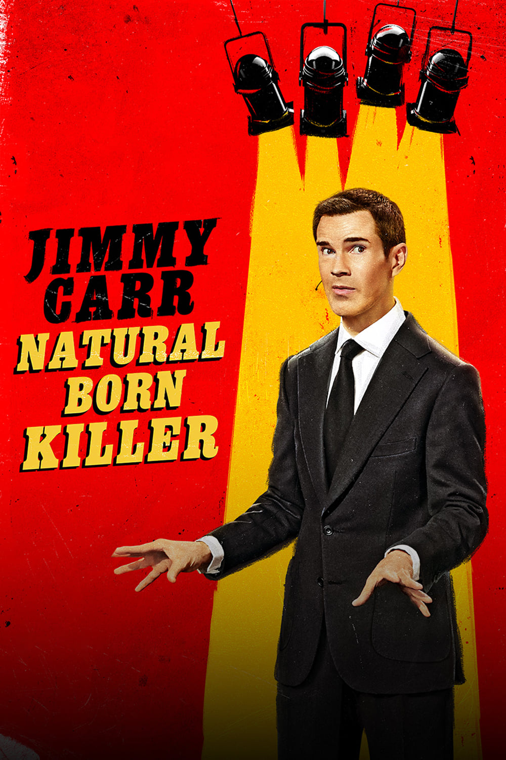 Jimmy Carr: Natural Born Killer | Jimmy Carr: Natural Born Killer