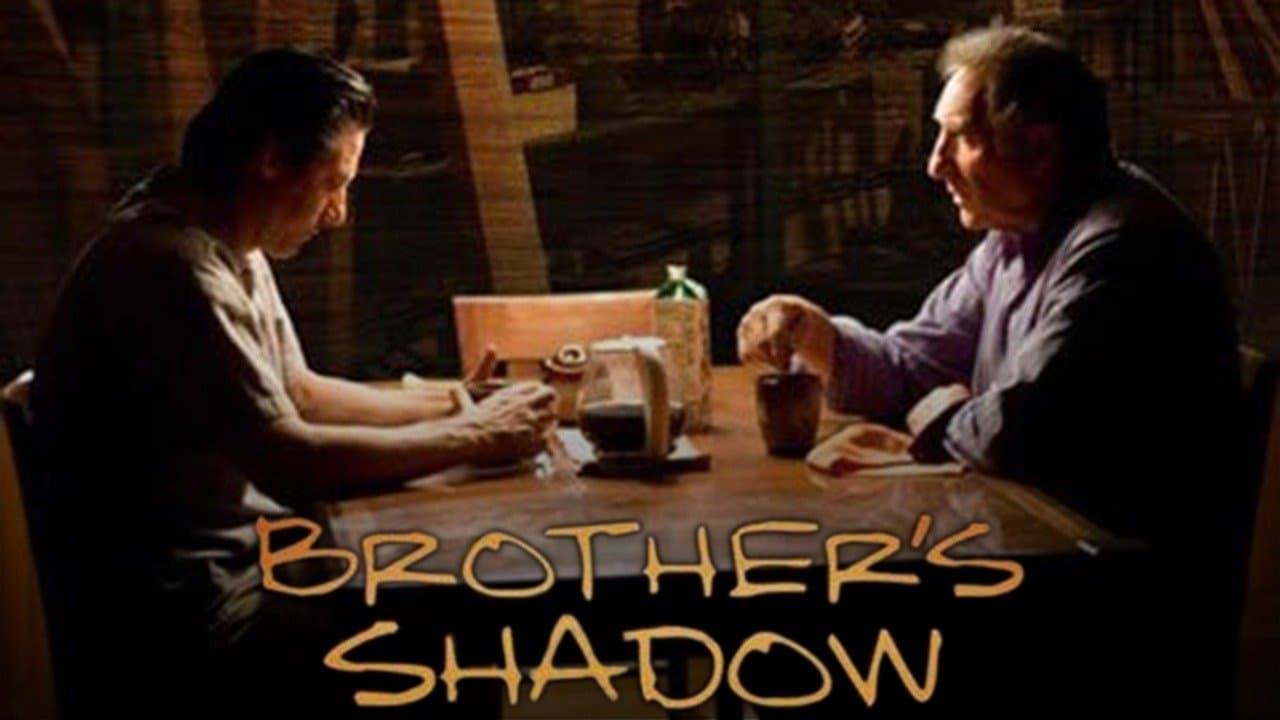 Brother's Shadow|Brother's Shadow