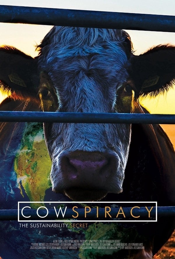 Cowspiracy: The Sustainability Secret | Cowspiracy: The Sustainability Secret